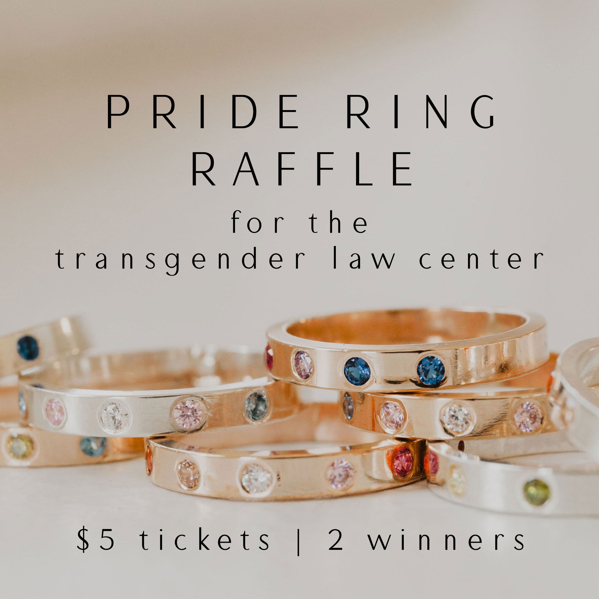 Win a Custom Pride Ring While Supporting the Transgender Law Center